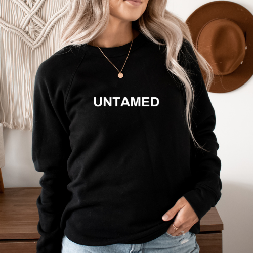 UNTAMED Sweatshirt