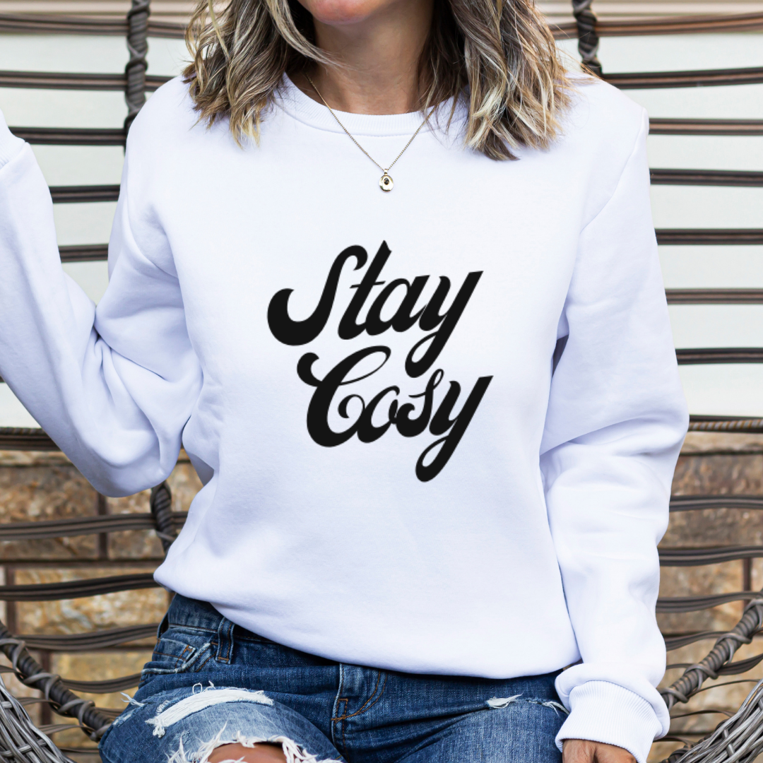 STAY COSY Sweatshirt